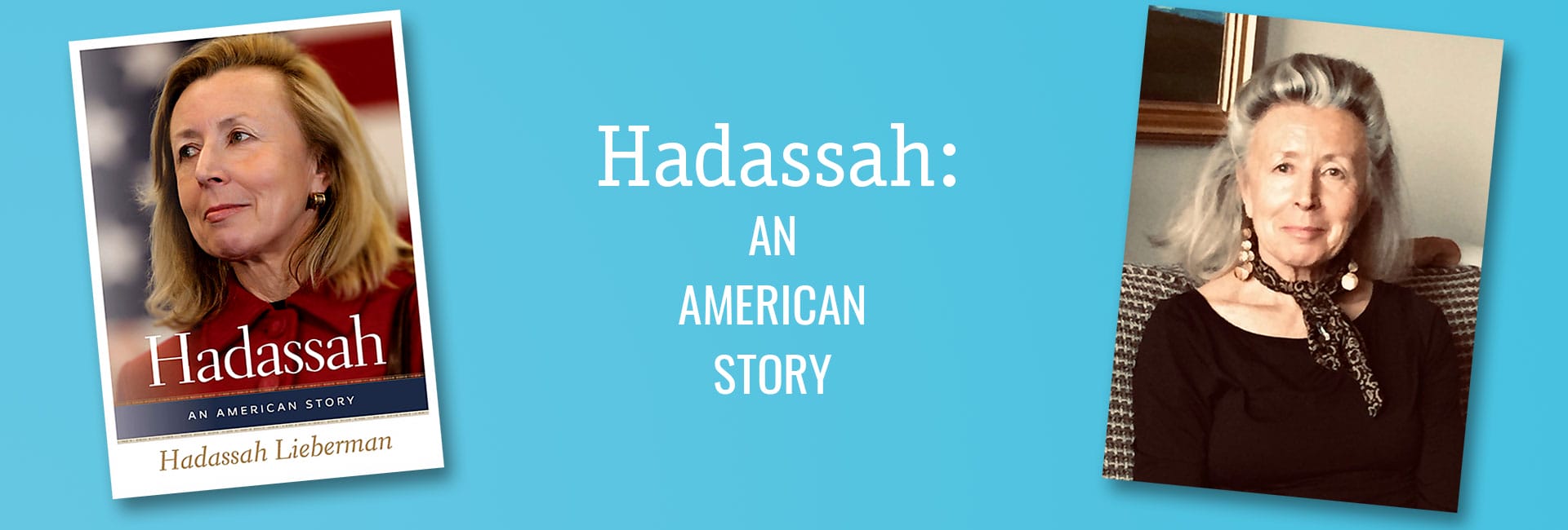 Hadassah Lieberman Event