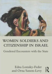 Women Soldiers and Citizenship in Israel