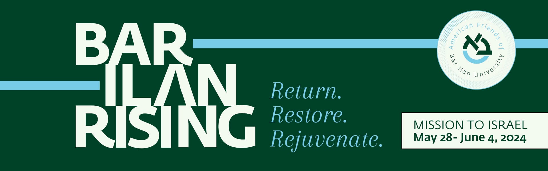 Bar-Ilan Rising Mission to Israel